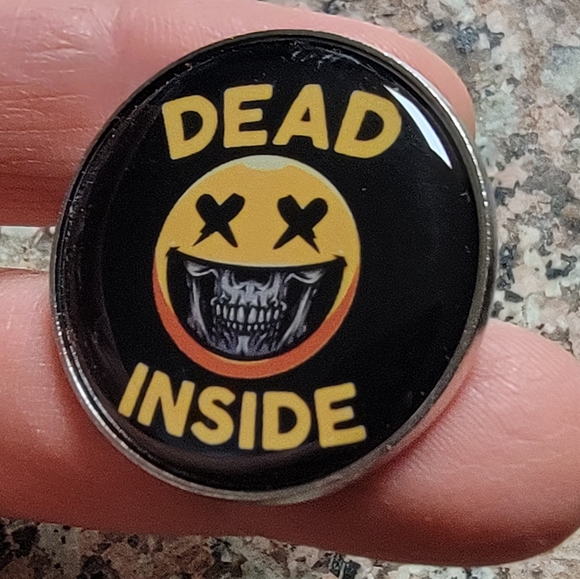 *2 for $13* Dead Inside But Still Smiling Round Badge Pin - Picture 2 of 3